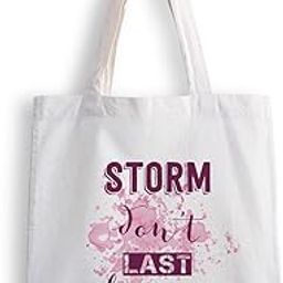 Canvas Tote Bags for Women, College Bag for Girls, Tote Bag for Shopping, Travel & Beach Bags for Women - Strom Don't Last Forever - D No - 196-image-3