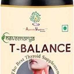 Ayurveda Yogashram Remedies Naveenarya T-Balance: Ayurvedic Thyroid Support Supplement with Nigella Sativa, Kanchnar & Pippali, Supports Hormonal Balance & Healthy Gland Function – 60 Tablets-76