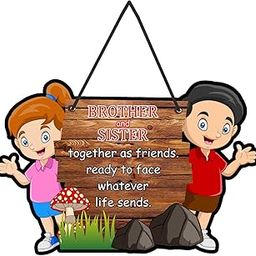 CVANU Brother & Sister Together As Friends. Ready to Face Whatever Life Sends. Wooden Wall Door Hanging (8Inch x 12inch)-image-29