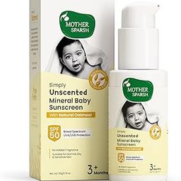 Mother Sparsh Simply Unscented Mineral Baby Sunscreen with Natural Oatmeal -50g, with SPF 50 & UVA/UVB Protection | Fragrance Free Sunscreen for Babies with Sensitive Skin-30