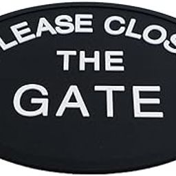 THE STYLE SUTRA Black Oval Statement Plaque Outdoor Garden Wall Sign Please Close The GATE-15