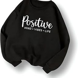 Positive Mind Vibes Life Inspirational Sweatshirt for Men & Women - Cozy Long Sleeve Pullover, Motivational Graphic Top, Trendy Fall & Winter Casual Wear, Soft & Stylish-image-23