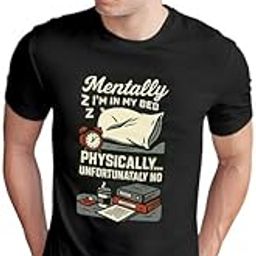 Mentally I am in My Bed | Printed Casual Half Sleeve Round Neck T-Shirt for Unisex | Graphic Printed T-Shirt for Men and Women | CJGNRL-16-image-20