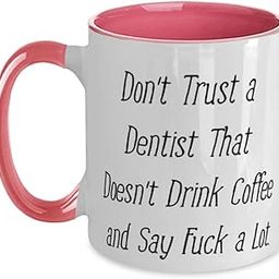 Motivational Dentist Gifts, Don't Trust a Dentist That Doesn't, Funny Graduation Two Tone 11oz Mug For Coworkers From Friends, Dental health, Oral hygiene, Toothbrush, Toothpaste, Floss, Mouthwash-image-6