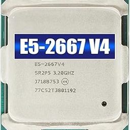DSPDVWOW E5 2667 V4 CPU Processor 8 CORE 3.2GHz 25MB L3 Cache 135W SR2P5 LGA 2011-3, LHY666-30