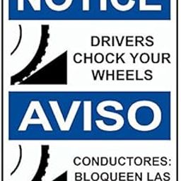 Weatherproof Plastic Vertical OSHA Notice Drivers Chock Your Wheels Bilingual Sign with English & Spanish Text and Symbol-image-70