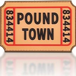 Ticket to Pound Town PVC Patch - 1pc Round Brown Morale Patch with Hook & Loop, 3D Rubber, Funny Tactical Patch for Backpack, Bag, Coat, Jacket, Dog Harness, Vest, Hat & Helmet-13