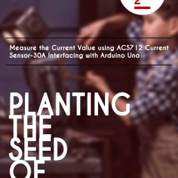 Measure the current Value using ACS712 Current Sensor- 30A interfacing with Arduino Uno - KT832Measure the current Value using ACS712 Current Sensor- 30A interfacing with Arduino Uno - KT832 image 2