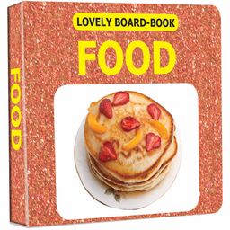 Dreamland Food Board Book for Children  , Easy to hold Early Learning Picture Book to Learn Food- Lovely Board Book Series-18