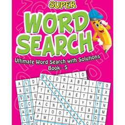 Dreamland Super Word Search Book 5 for Children - 192 Pages Ultimate Word Search Book with Solutions-28