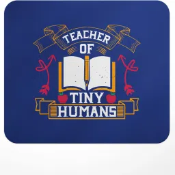 LASTWAVE Teacher Of Tiny Humans, Graphic Printed Mousepad for Laptop, Computer Non Slip Base Mousepad-image-113