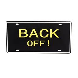 eazy wagon Black & Yellow Printed Metal Number Plates Wall Sign - Back Off!-10