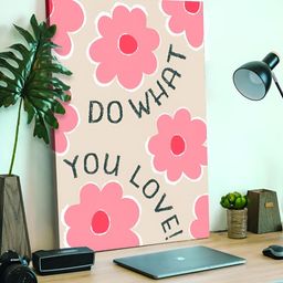 Myntra Elegant Homes Do What You Love Floral Canvas Wall Art-image-23