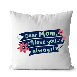 Loops n knots White & Blue Dear Mom I'll Love You Always Printed Pre-FilledCushion-picture-37