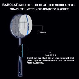 BABOLAT SATELITE ESSENTIAL HIGH MODULAR FULL GRAPHITE UNSTRUNG BADMINTON RACKET WITH LIFE PLUS 70 STRING 10.2M,0.70MM GAUGE image 3