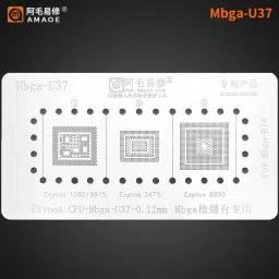 Exynos CPU-MBGA-U37- for Mbga-14 Exynos 1080/9815 Exynos 3475 Exynos 8890 Amaoe Exynos CPU-MBGA-U37-0.12mm Stencil Mobile IC Reballing Stencil-image-97