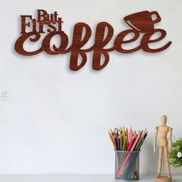 Art Street Brown Textured But First Coffee MDF Cutout Wall Hanging-picture-48