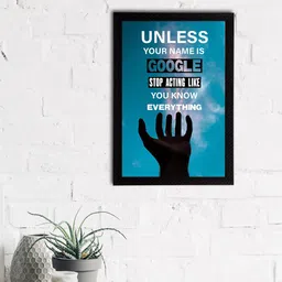 eCraftIndia Blue & White "Unless Your Name Is Google Stop Acting Like You Know Everything" Quote Matt Painting-image-11