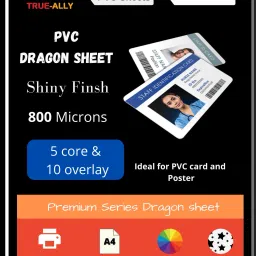 Premium Extra shine Finish PVC Lamination Dragon Sheet A4 Size 800 Micron for PVC Aadhar , Photos, ID card (Set of 5 Cores and 10 Overlays) Unruled A4 800 gsm Inkjet Paper-24