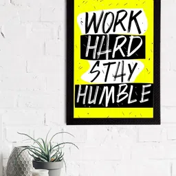 eCraftIndia Yellow & White "Work Hard Stay Humble" Motivational Quote Satin Matt Texture UV Art Painting-picture-43