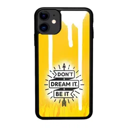 macmerise Dont Dream It Be It Printed iPhone 11 Phone Bumper Case Cover-image-56