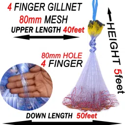 4 FINGER 80mm GILLNET,HEIGHT- 5feet,UP LENGHT- 40feet,DOWN LENGHT- 50feet Fishing Net-image-74