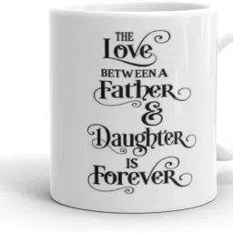 The Love Between A Father & Daughter Is Forever Printed Coffee Cup Special Gift for Dad,Birthday Gifts, Fathers Day Gifts601 Ceramic Coffee Mug-image-27