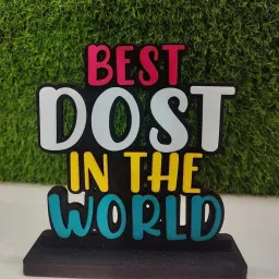 Best Dost In The World Stand For Friends, Friends Forever Decorative Showpiece-15.26 cm-image-43