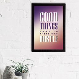eCraftIndia Purple & White "Good Things Come To Those Who Hustle" Motivational Quote Matt Texture UV Art Painting-image-77