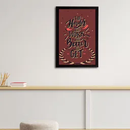 eCraftIndia The Harder You Work The Better You Get Quote Matt Texture UV Art Painting-image-7