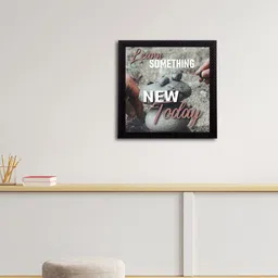 eCraftIndia White & Grey Learn Something New Today Motivational Quote Satin Matt Texture UV Art Painting image 2