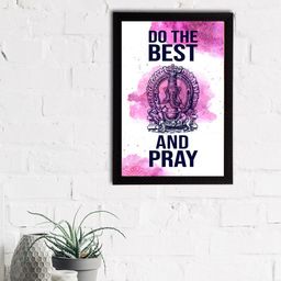eCraftIndia Pink & White Do The Best And Pray Motivational Quote Satin Matt Texture UV Art Painting-image-23