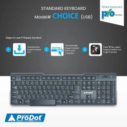 ProDot Choice USB Wired Keyboard I Plug & Play Technology I 104 Keys I 10M Key Life I 1.2m Cable I Rupee Key I Spill Resistant Design I Compatible with Windows, iOS, Linux I 1 Year Warranty image 2