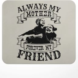 LASTWAVE Always my mother forever my friend, Mother Quote Design Printed for Computer Non Slip Base Mousepad-image-91