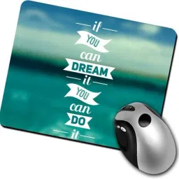 PASHUPATASTRA If You Can Dream It You Can Do It Motivational Quotation Printed MousePad for Computer, PC, Laptop Mousepad image 2