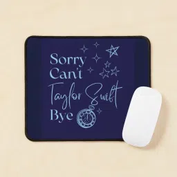 craft maniacs TAYLOR SWIFT SORRY CANT LIFE ANTI SLIP RUBBER MOUSEPAD FOR SWIFTIES Non Slip Base Mousepad-image-67