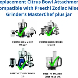 touch n feel Replacement Citrus Bowl Attachment compatible with Preethi Zodiac Mixer Grinder's & MasterChef plus jar Mixer Blender Blade image 3